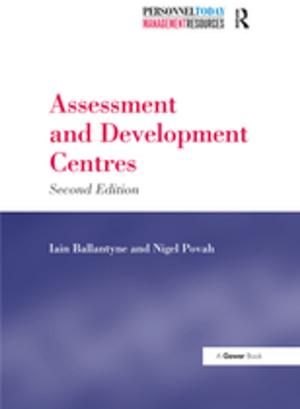 Cover of the book Assessment and Development Centres by See Seng Tan
