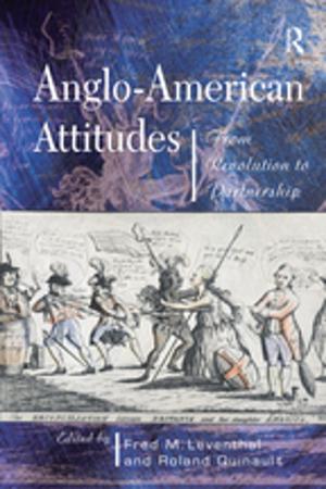 Cover of the book Anglo-American Attitudes by 
