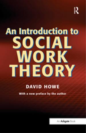 Cover of the book An Introduction to Social Work Theory by 