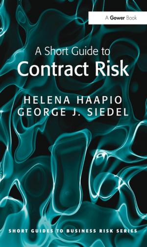 Cover of the book A Short Guide to Contract Risk by Nicole Prior