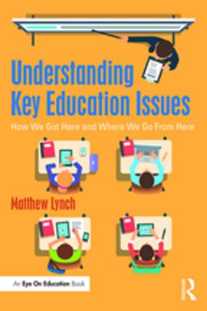 Book cover of Understanding Key Education Issues