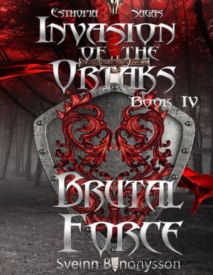 Cover of the book Invasion of the Ortaks: Book 4 Brutal Force by Sandra Staines
