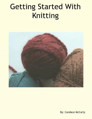 Cover of the book Getting Started With Knitting by Renzhi Notes