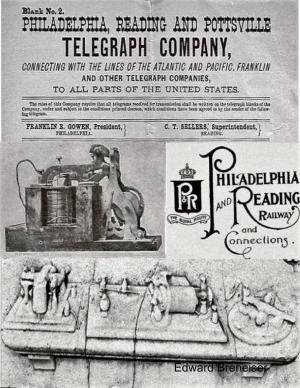 Cover of the book Philadelphia Reading & Pottsville Telegraph Company by Aurelio Harp