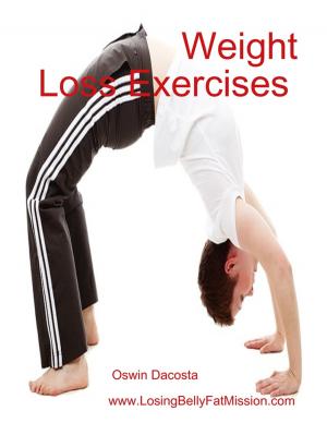 Cover of the book Weight Loss Exercises by Yarn Spinners, Tall Tale Tellers & Big Fat Liars