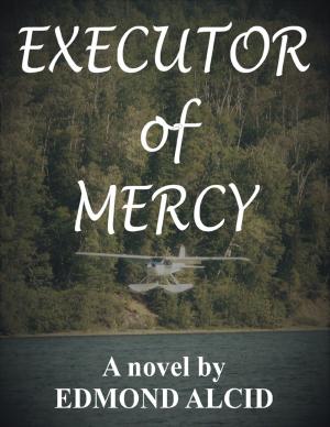 Cover of the book Executor of Mercy by Marge Whittaker