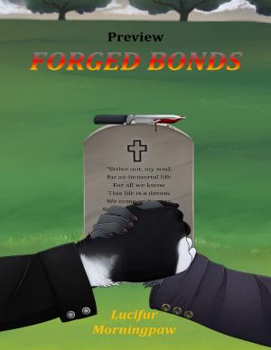 Cover of the book Preview Forged Bonds by Hilary J. Dibben B.Sc M.Sc S-LP(C), Anita Kess B.A. M.A. Dip.App.Ling
