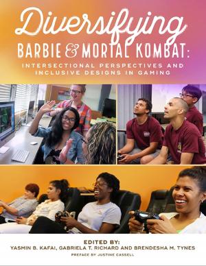 Book cover of Diversifying Barbie and Mortal Kombat: Intersectional Perspectives and Inclusive Designs In Gaming