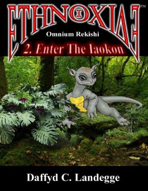 Cover of the book Ethnoxide: Omnium Rekishi - Enter the Iaokon by Anthony Hall
