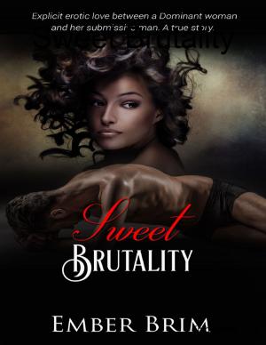 Cover of the book Sweet Brutality by Diagm