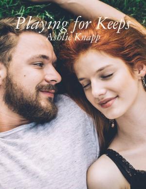 Cover of the book Playing for Keeps by Stacey Chillemi