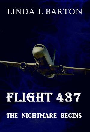 bigCover of the book Flight 437: The Nightmare Begins by 