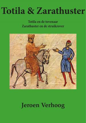 Book cover of Totila & Zarathuster