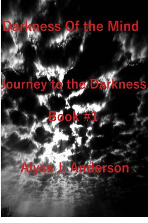 Book cover of Darkness of the Mind Book #1 Journey to the Darkness Series