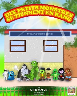 Cover of Dix Petits Monstres Se Tiennent En Rang