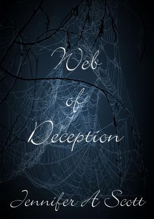 Cover of the book Web of Deception by Jennifer Scott