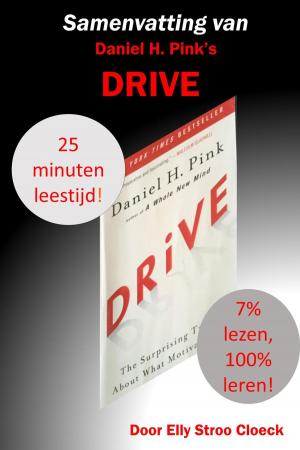 bigCover of the book Samenvatting van Daniel H. Pink's Drive by 