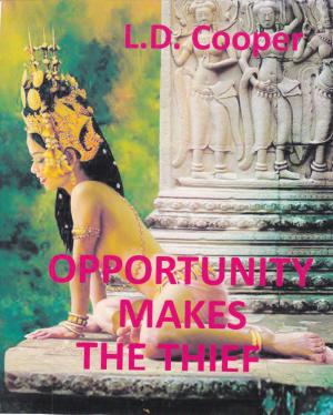 Book cover of Opportunity Makes the Thief