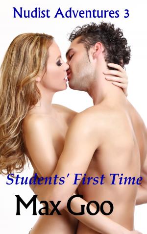 Cover of the book Students' First Time: Nudist Adventures by Chandra Jay