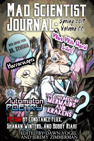 Book cover of Mad Scientist Journal: Spring 2017