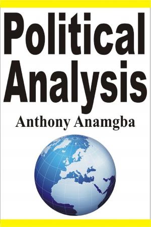 Cover of the book Political Analysis by Anthony Anamgba