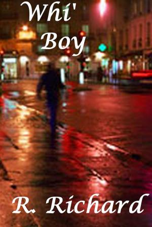 Cover of the book Whi’ Boy by Raymond Koonce