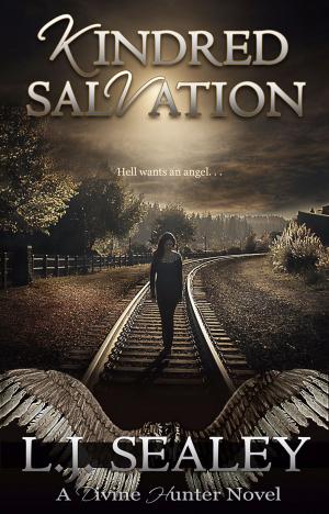 Cover of the book Kindred Salvation: Divine Hunter #3 by Alexis Dare