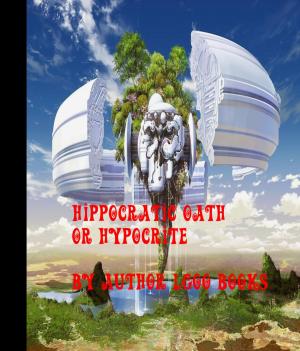bigCover of the book Hippocratic Oath or Hypocrites by 