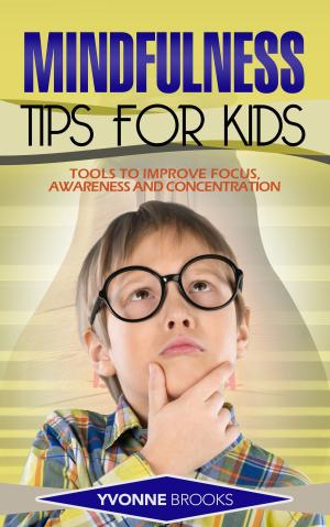 Book cover of Mindfulness Tips for Kids