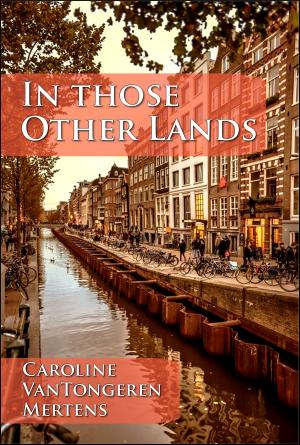 Cover of the book In Those Other Lands by Gaelle Kermen