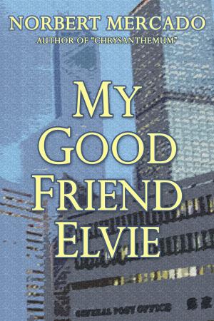 Cover of My Good Friend Elvie