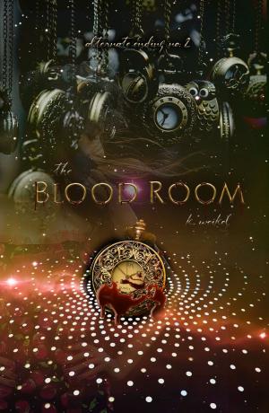 Cover of the book The Blood Room: Alternate Ending #2 by Sequoyah Verlag - Edition Mandarava