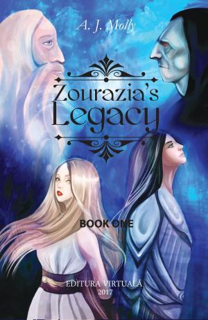 Cover of the book Zourazia's Legacy by T.J Dipple
