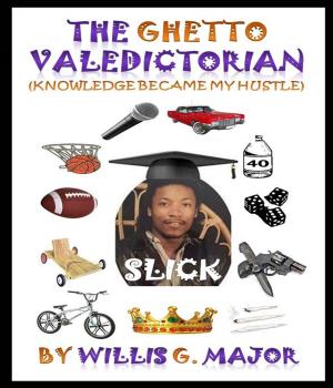 Cover of the book The Ghetto Valedictorian by Bob Hooey
