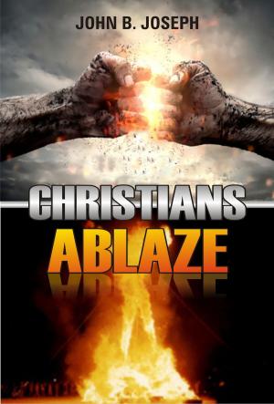 Book cover of Christians Ablaze
