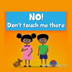 Cover of the book No! Don't Touch Me There by Ian Wood