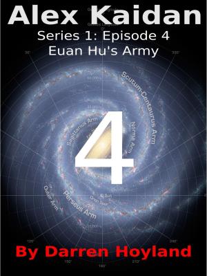 Cover of the book Euan Hu's Army (Alex Kaidan S01E04) by Hustin Lindenhall