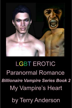 Cover of the book LGBT Erotic Paranormal Romance My Vampire's Heart (Billionaire Vampire Series Book 2) by John Waaser