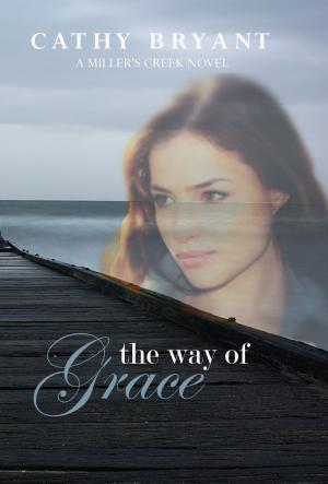 Cover of the book The Way of Grace by George Nikolov