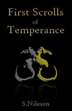 Cover of the book First Scrolls of Temperance by Refried Bean
