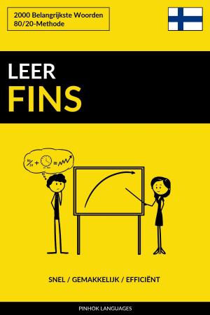 Cover of the book Leer Fins: Snel / Gemakkelijk / Efficiënt: 2000 Belangrijkste Woorden by Pinhok Languages