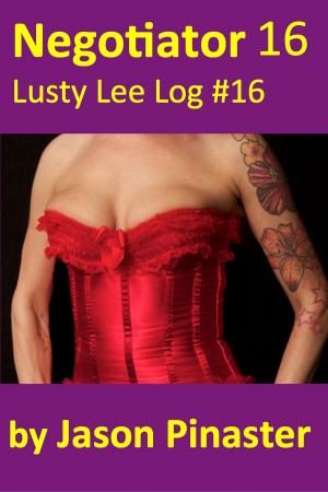 Cover of Negotiator, Lusty Lee Log 16