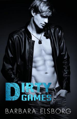 Cover of the book Dirty Games by Ava Soren