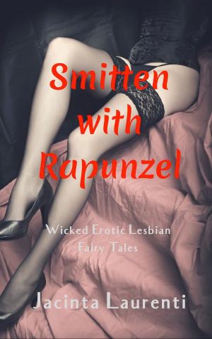 Cover of the book Smitten with Rapunzel by Blair Grove