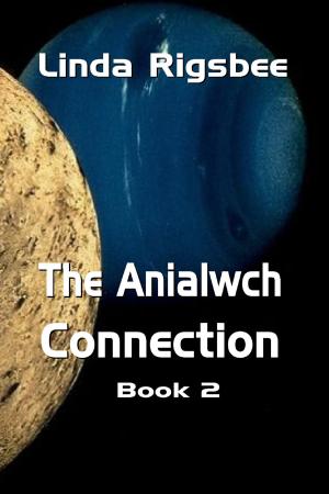 Cover of the book The Anialwch Connection by Natacha Troubetzkoï