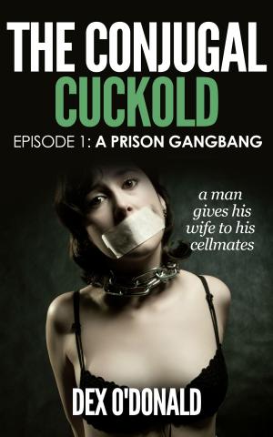 Book cover of The Conjugal Cuckold: A Prison Gangbang