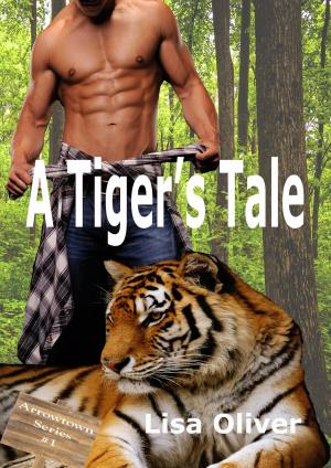 Cover of the book A Tiger's Tale by Katherine V. Forrest