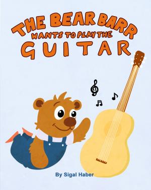 bigCover of the book The Bear Barr Wants To Play The Guitar by 