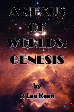 Cover of the book A Nexus of Worlds: Genesis by Dan Worth