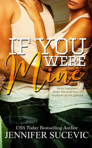 Cover of the book If You Were Mine by R.H. Proenza